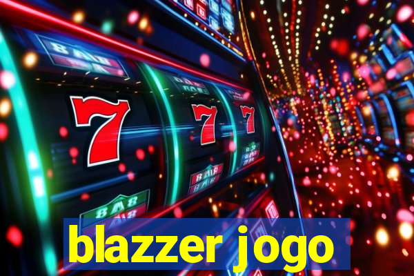 blazzer jogo